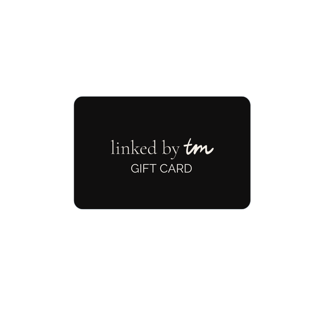 Linked by TM Gift Card